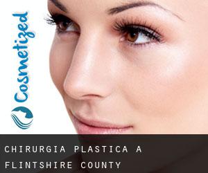 chirurgia plastica a Flintshire County