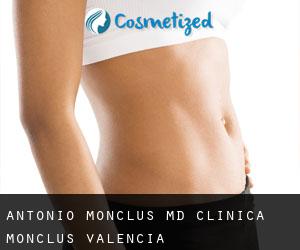 Antonio MONCLUS MD. Clinica Monclus (Valencia)