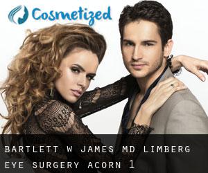 Bartlett W James MD Limberg Eye Surgery (Acorn) #1