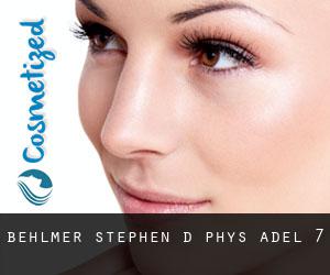 Behlmer Stephen D Phys (Adel) #7
