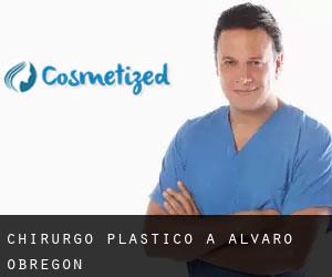 Chirurgo Plastico a Alvaro Obregón