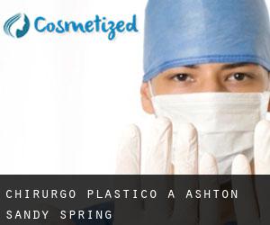 Chirurgo Plastico a Ashton-Sandy Spring