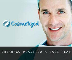 Chirurgo Plastico a Ball Flat