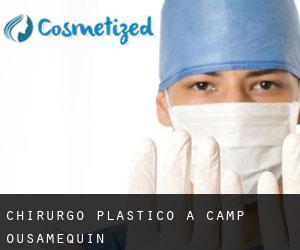 Chirurgo Plastico a Camp Ousamequin