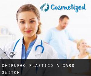 Chirurgo Plastico a Card Switch