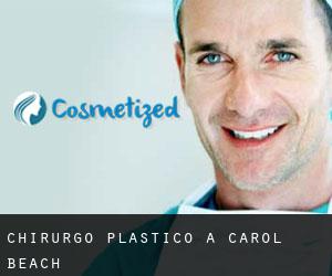 Chirurgo Plastico a Carol Beach