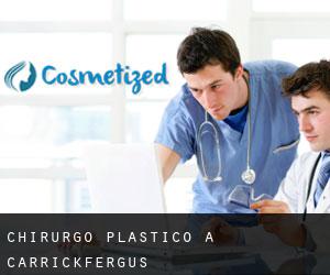 Chirurgo Plastico a Carrickfergus