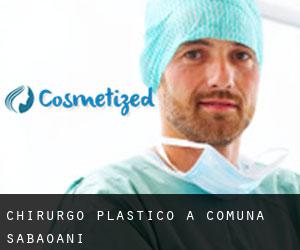 Chirurgo Plastico a Comuna Săbăoani