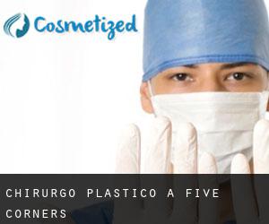 Chirurgo Plastico a Five Corners