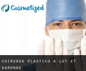 Chirurgo Plastico a Lot-et-Garonne