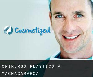 Chirurgo Plastico a Machacamarca
