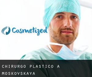 Chirurgo Plastico a Moskovskaya