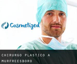 Chirurgo Plastico a Murfreesboro