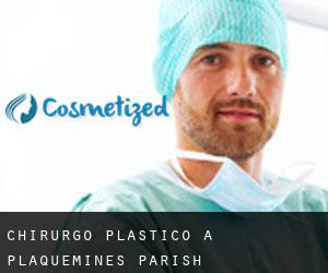 Chirurgo Plastico a Plaquemines Parish