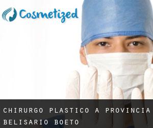 Chirurgo Plastico a Provincia Belisario Boeto