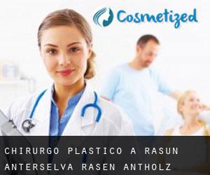 Chirurgo Plastico a Rasun Anterselva - Rasen-Antholz