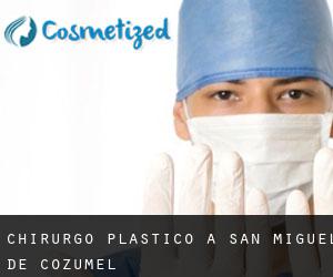 Chirurgo Plastico a San Miguel de Cozumel