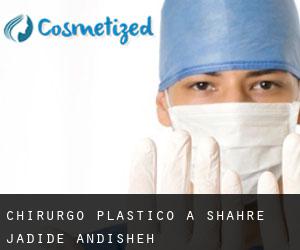 Chirurgo Plastico a Shahre Jadide Andisheh