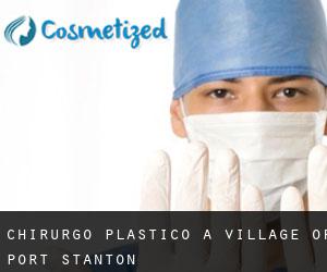 Chirurgo Plastico a Village of Port Stanton
