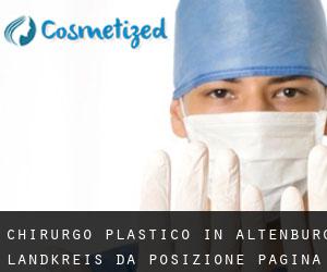 Chirurgo Plastico in Altenburg Landkreis da posizione - pagina 1