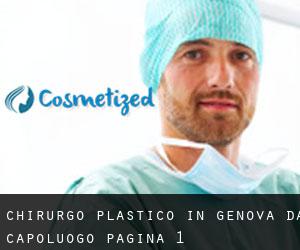 Chirurgo Plastico in Genova da capoluogo - pagina 1