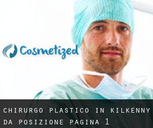Chirurgo Plastico in Kilkenny da posizione - pagina 1