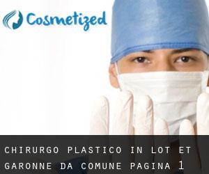 Chirurgo Plastico in Lot-et-Garonne da comune - pagina 1