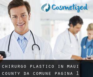 Chirurgo Plastico in Maui County da comune - pagina 1