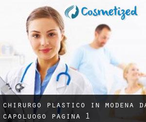 Chirurgo Plastico in Modena da capoluogo - pagina 1