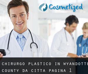 Chirurgo Plastico in Wyandotte County da città - pagina 1