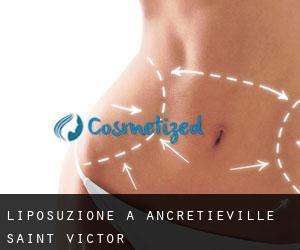 Liposuzione a Ancretiéville-Saint-Victor