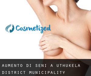 Aumento di seni a uThukela District Municipality