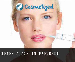 Botox a Aix-en-Provence