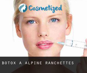 Botox a Alpine Ranchettes