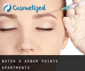 Botox a Arbor Pointe Apartments