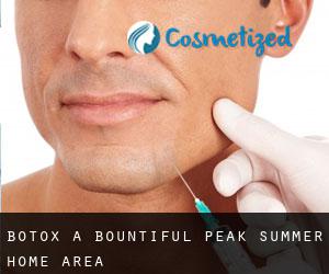 Botox a Bountiful Peak Summer Home Area