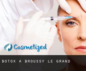 Botox a Broussy-le-Grand