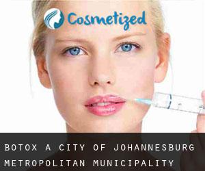 Botox a City of Johannesburg Metropolitan Municipality