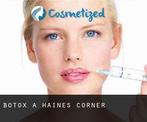 Botox a Haines Corner