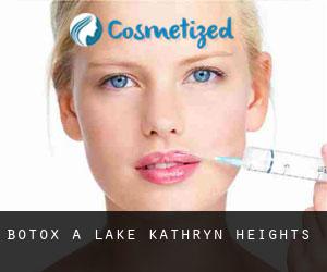 Botox a Lake Kathryn Heights