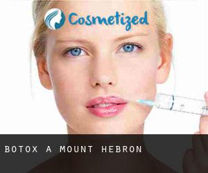 Botox a Mount Hebron