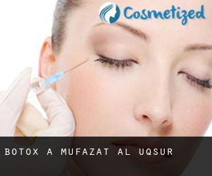Botox a Muḩāfaz̧at al Uqşur