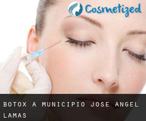 Botox a Municipio José Angel Lamas