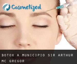 Botox a Municipio Sir Arthur Mc Gregor