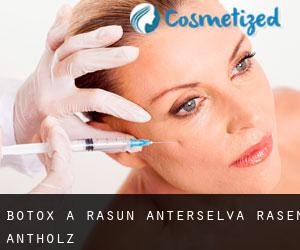 Botox a Rasun Anterselva - Rasen-Antholz