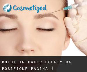 Botox in Baker County da posizione - pagina 1
