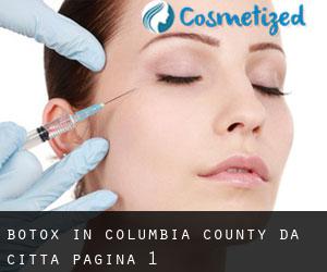 Botox in Columbia County da città - pagina 1