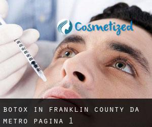 Botox in Franklin County da metro - pagina 1
