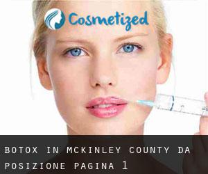 Botox in McKinley County da posizione - pagina 1