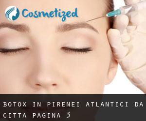 Botox in Pirenei atlantici da città - pagina 3